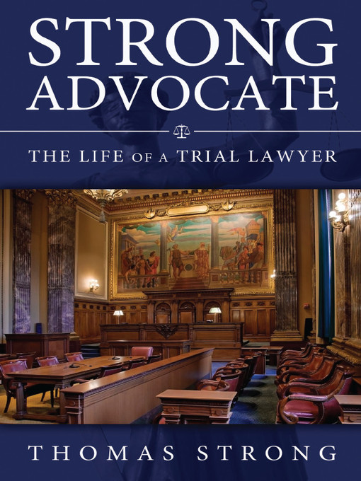 Title details for Strong Advocate by Thomas Strong - Available